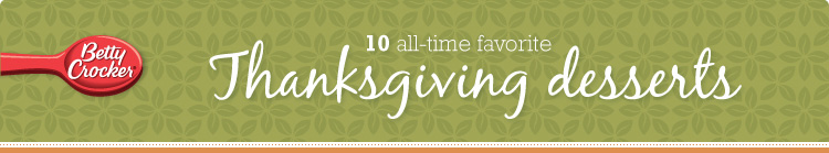 Betty Crocker Thanksgiving Desserts